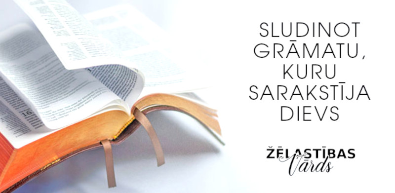 Sludinot grāmatu, kuru sarakstīja Dievs
